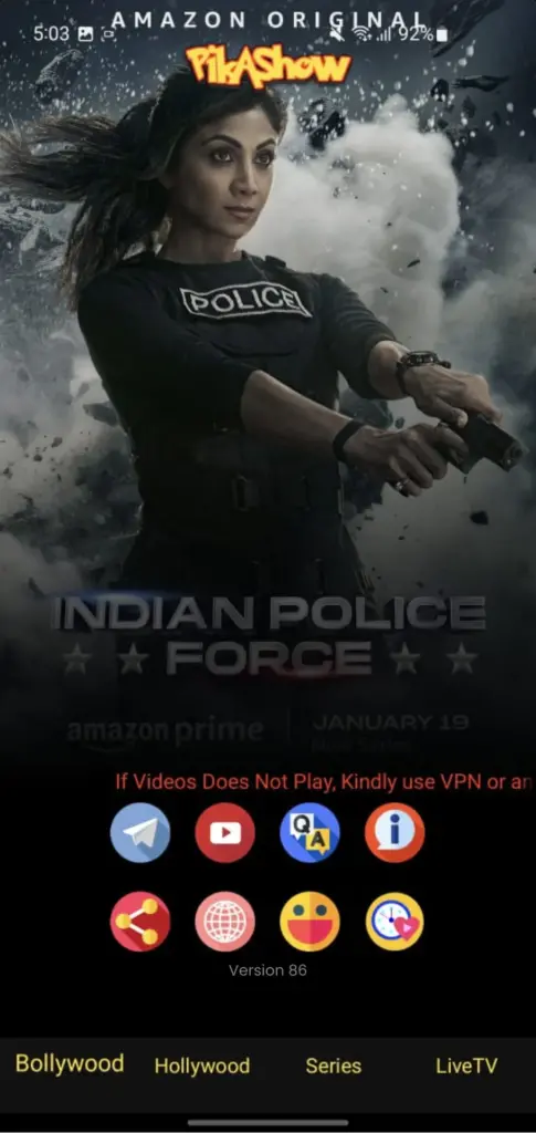 Pikashow indian police force